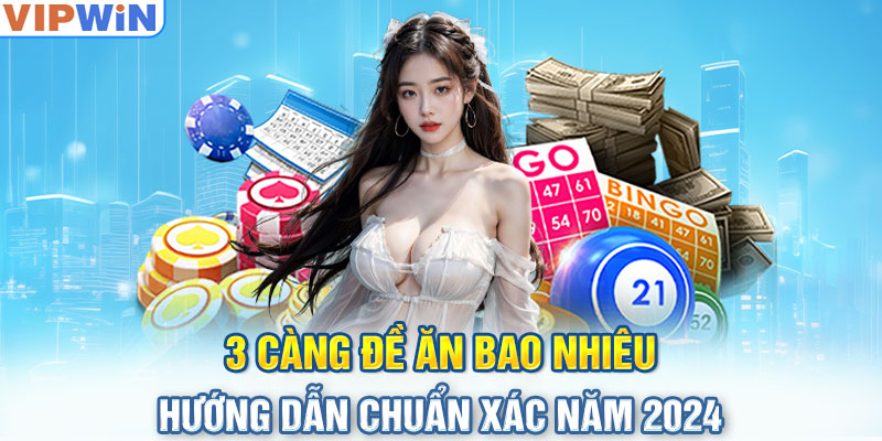 3 Càng Đề Ăn Bao Nhiêu - Hướng Dẫn Chuẩn Xác Năm 2024